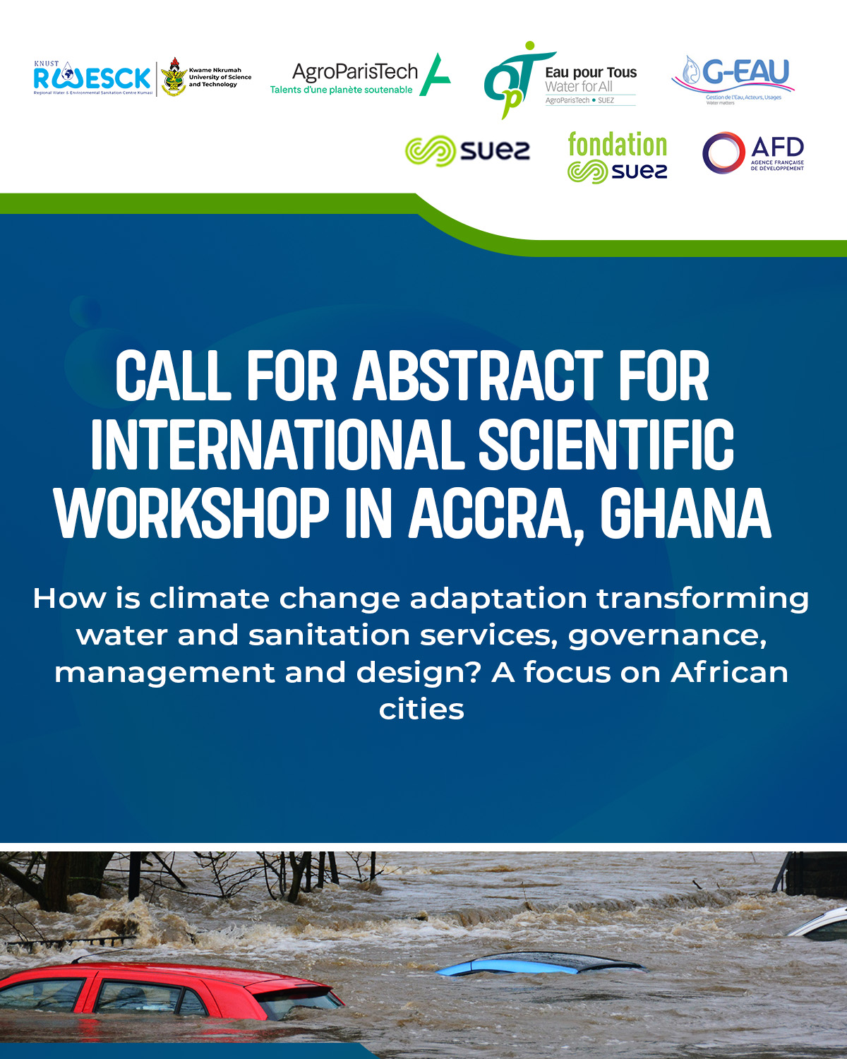 CALL FOR ABSTRACT FOR INTERNATIONAL SCIENTIFIC WORKSHOP IN ACCRA, GHANA ...